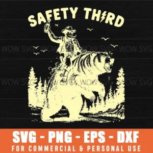 Safety Third Funny Bear Camping Mountains Svg Png