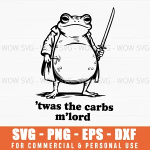 Twas Carbs Mlord Funny Grumpy Green Character Svg Png
