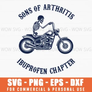 Old Biker Funny Skeleton Club Arthritis Ibuprofen Svg Png