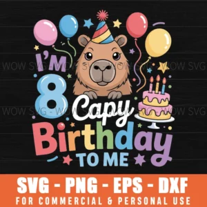 I'M 8 Year Old Capy Happy Birthday To Me 8Th Bday Capybara Svg Png