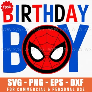 Free Spider-Man Birthday Boy Svg