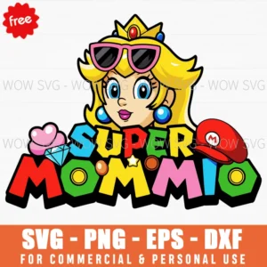 Free Princess Peach Super Mommio Svg