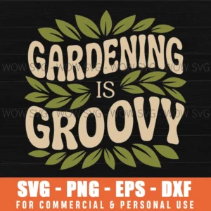 Gardening Is Groovy Retro Garden Letters Botanical Svg
