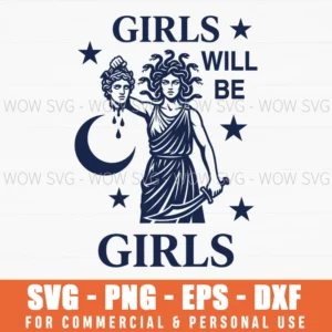 Girls Will Be Girls Medusa Greek Myth Celestial Bold Svg Png