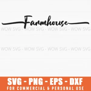 Farmhouse Script Elegant Entryway Sign Svg Png