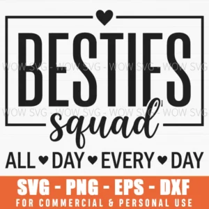 Besties Squad All Day Every Day Friendship Heart Geometric Svg