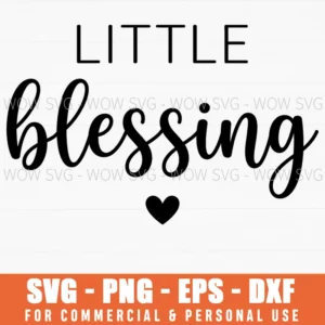 Little Blessing Baby Shower Religious Heart Minimal Nursery Decor Svg