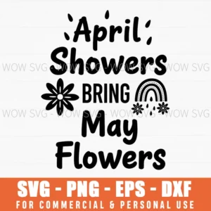 April Showers Bring May Flowers Spring Floral Nature Hand Drawn Svg
