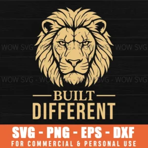 Built Different Lion Wild Powerful Spirit Svg