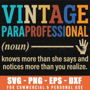 Vintage Paraprofessional Retro Education Aide Support Svg Png