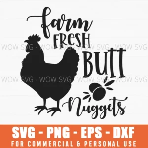 Farm Fresh Butt Nuggets Funny Chicken Egg Svg Png
