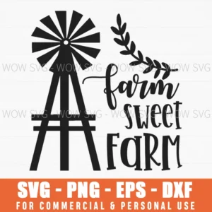 Farm Sweet Farm Windmill Svg Png Country Home Decor