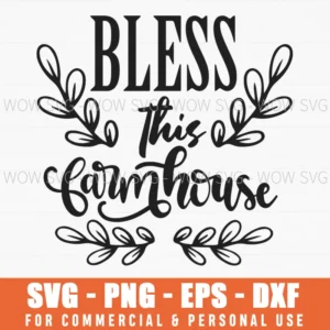 Bless This Farmhouse Floral Wreath Svg Png Home Decor