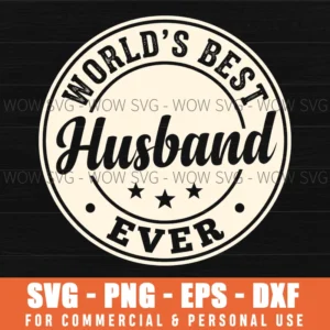 Worlds Best Husband Ever Retro Style Award Badge Family Gift Svg