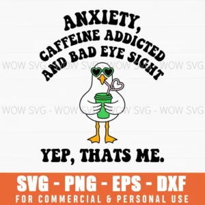 Anxiety Caffeine Yep Thats Me Witty Coffee Bird Saying Svg