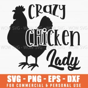 Crazy Chicken Lady Rooster Svg Png