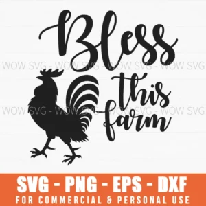 Bless This Farm Rooster Svg Png
