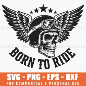 Born To Ride Skull Helmet Winged Motorcycle Theme Biker Starburst Svg