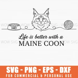 Life Is Better With A Maine Coon Continuous Line Cat Lover Svg