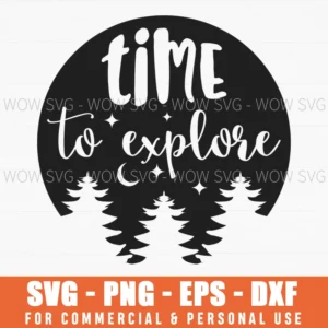 Time To Explore Night Forest Moon Svg Png