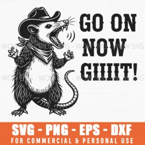 Go On Now Giiiiit Cowboy Opossum Western Hand Drawn Animal Character Svg