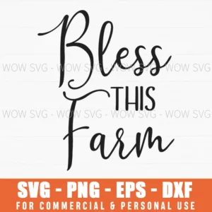 Bless This Farm Svg Png Rustic Country Farmhouse Sign Decor