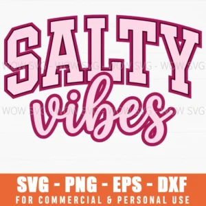 Salty Vibes Beach Summer Surf Coastal Ocean Paradise Svg Png