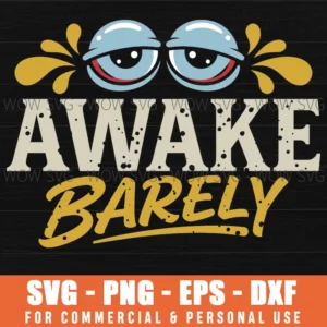 Awake Barely Tired Eyes Funny Cartoon Minimal Graphic Svg