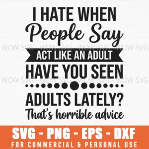 I Hate When Thats Horrible Advice Sarcastic Funny Ribbon Svg