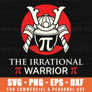 The Irrational Pi Warrior Pi Mathematical Japan Warrior Svg