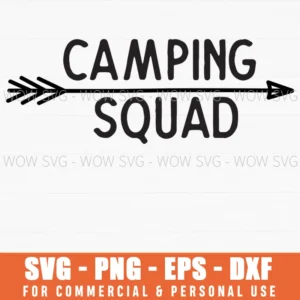 Camping Squad Svg Arrow Adventure Team Png