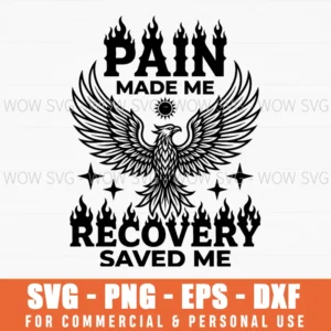 Pain Made Me Recovery Saved Me Phoenix Rising Winged Stars Svg