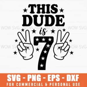 This Dude Is 7 Birthday Peace Sign Stars Celebration Retro Svg