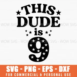 This Dude Is 9 Birthday Boy Star Peace Checkerboard Svg
