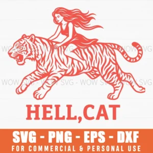 Hell Cat Powerful Woman Riding Tiger Fantasy Svg