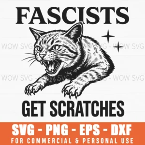 Fascists Get Scratches Angry Cat Political Protest Illustration Svg