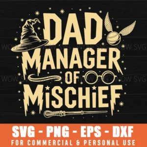 Magical Dad Manager Of Mischief, Funny Wizard Design Svg Png