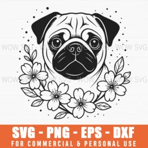 Pug Life Pug Illustration Floral Wreath Pet Owner Gift Svg