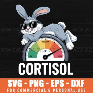 Chill Bunny Cortisol Svg – Low Stress Level Meter Easter Cut File