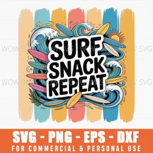 Surf Snack Repeat Svg Png, Surfing Summer Beach Cut File For Cricut, Retro Vacation Design
