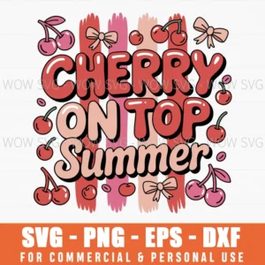 Cherry On Top Summer Svg Png, Cute Fruit Summer Cut File For Cricut, Retro Design
