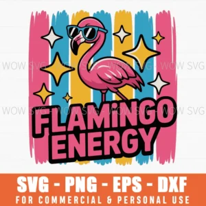 Flamingo Energy Svg Png, Tropical Flamingo Cut File For Cricut, Summer Vacation Design