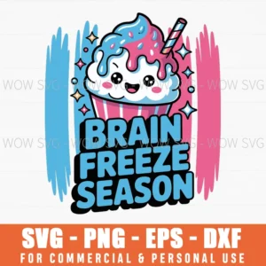 Brain Freeze Season Svg Png, Cute Ice Cream Summer Cut File For Cricut Svg Design