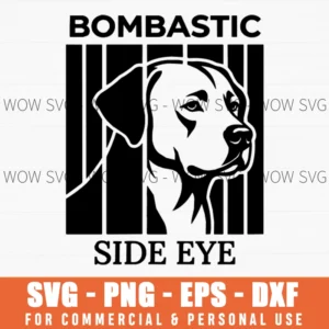 Bombastic Side Eye Dog Retro Vintage Humor Svg Png Illustration