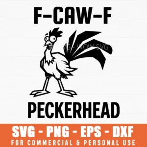 F-caw-f Peckerhead Cartoon Chicken Mascot Ironic Humor Svg Png Expressive Character Illustrated Mascot