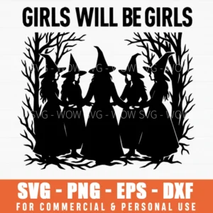Girls Will Be Girls SVG – Witch Circle Gothic Halloween Design