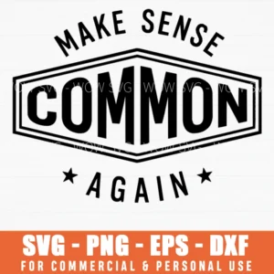 Make Sense Common Again Minimalist Emblem Geometric Frame Svg Png Apparel Branding