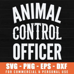 Animal Control Officer Uniform Label Professional Occupation Svg Png Files