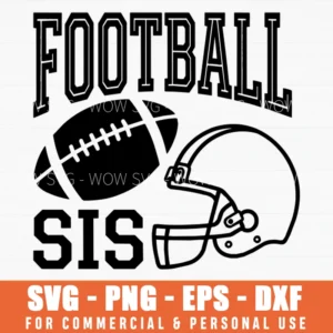 Football Sis Collegiate Sports Theme Athletic Apparel Svg Png File