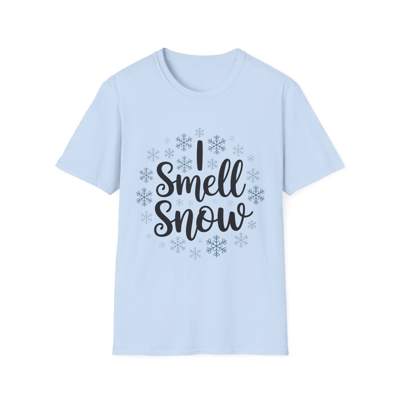 I Smell Snow T-Shirt – Script and Snowflakes Winter Tee - Image 11